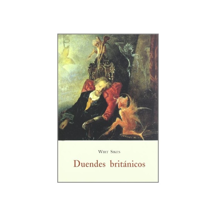 Duendes británicos - Wirt Sikes.